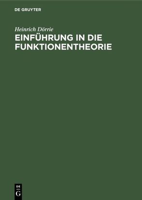 Einführung in die Funktionentheorie von Doerrie,  Heinrich