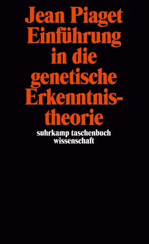 Einführung in die genetische Erkenntnistheorie von Herborth,  Friedhelm, Piaget,  Jean