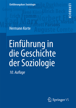 Einführung in die Geschichte der Soziologie von Korte,  Hermann