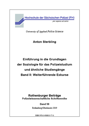 Einführung in die Grundlagen der Soziologie für das Polizeistudium und ähnliche Studiengänge von Sterbling,  Anton