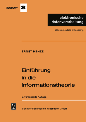 Einführung in die Informationstheorie von Henze,  Ernst