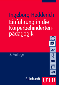 Einführung in die Körperbehindertenpädgogik von Hedderich,  Ingeborg