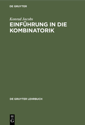 Einführung in die Kombinatorik von Jacobs,  Konrad