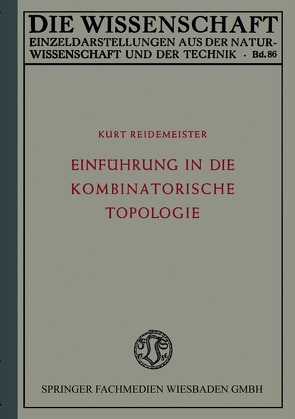 Einführung in die kombinatorische Topologie von Reidemeister,  Kurt