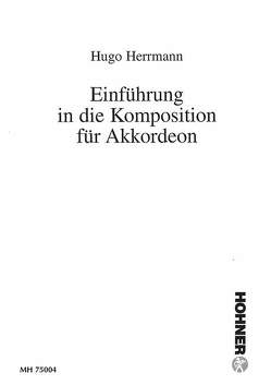 Einführung in die Komposition für Akkordeon von Herrmann,  Hugo