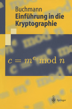 Einführung in die Kryptographie von Buchmann,  Johannes