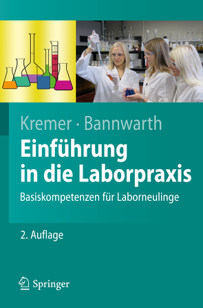 Einführung in die Laborpraxis von Bannwarth,  Horst, Kremer,  Bruno P.