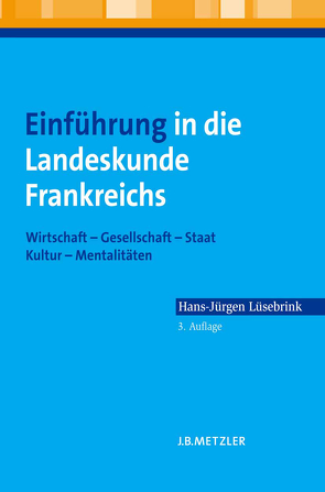 Einführung in die Landeskunde Frankreichs von Lüsebrink,  Hans-Jürgen