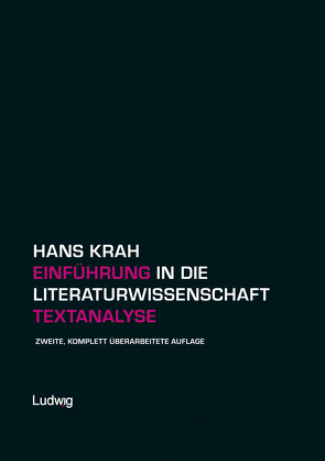 Einführung in die Literaturwissenschaft. Textanalyse von Krah,  Hans