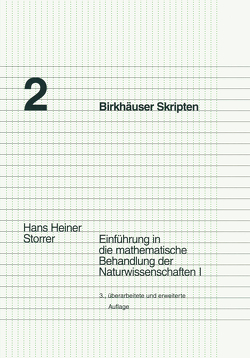 Einführung in die mathematische Behandlung der Naturwissenschaften I von Storrer,  Hans Heiner