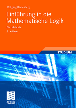 Einführung in die Mathematische Logik von Rautenberg,  Wolfgang