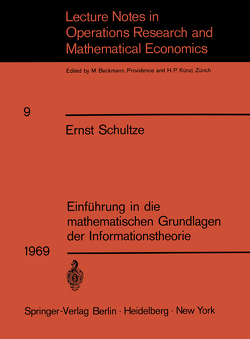 Einführung in die mathematischen Grundlagen der Informationstheorie von Schultze,  Ernst