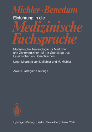 Einführung in die Medizinische Fachsprache von Benedum,  J., Michler,  I., Michler,  M.