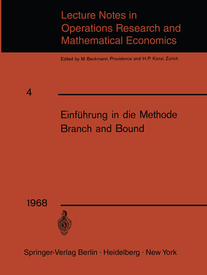 Einführung in die Methode Branch and Bound von Weinberg,  F.