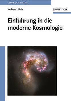 Einführung in die moderne Kosmologie von Liddle,  Andrew, Otterstein,  Sybille