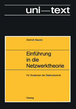 Einführung in die Netzwerktheorie von Naunin,  Dietrich