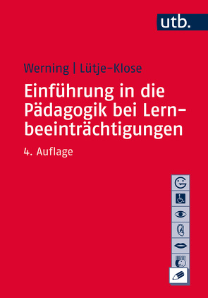 Einführung in die Pädagogik bei Lernbeeinträchtigungen von Lütje-Klose,  Birgit, Werning,  Rolf
