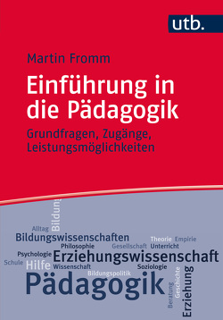 Einführung in die Pädagogik von Fromm,  Martin