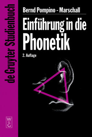 Einführung in die Phonetik von Pompino-Marschall,  Bernd