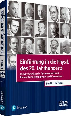 Einführung in die Physik des 20. Jahrhunderts von Griffiths,  David J.