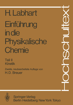 Einführung in die Physikalische Chemie von Breuer,  Hans Dieter, Haselbach,  E., Labhart,  Heinrich