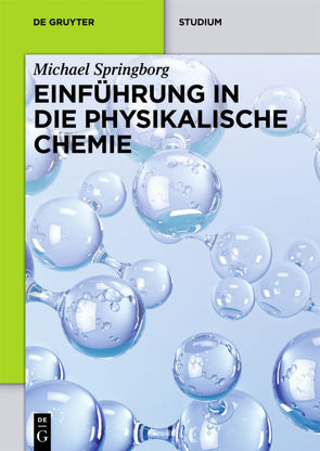 Einführung in die Physikalische Chemie von Springborg,  Michael