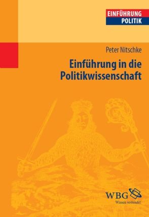 Einführung in die Politikwissenschaft von Nitschke,  Peter