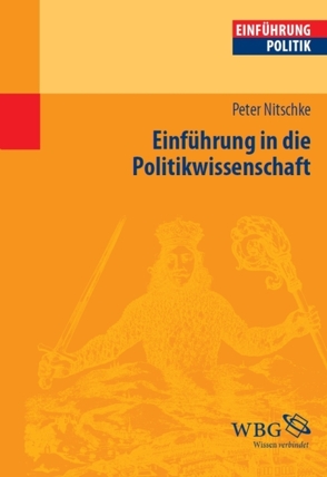 Einführung in die Politikwissenschaft von Nitschke,  Peter