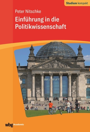 Einführung in die Politikwissenschaft von Nitschke,  Peter