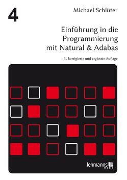 Einführung in die Programmierung mit Natural & Adabas von Belli,  Fevzi, Bonin,  Hinrich E. G., Schlüter,  Michael