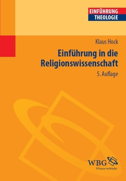 Einführung in die Religionswissenschaft von Hock,  Klaus