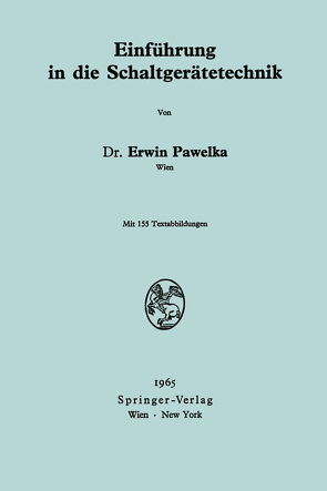 Einführung in die Schaltgerätetechnik von Pawelka,  Erwin