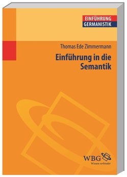 Einführung in die Semantik von Zimmermann,  Thomas Ede