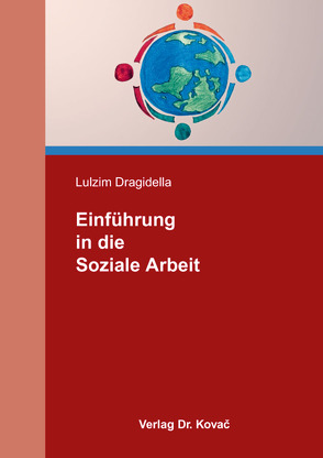 Einführung in die Soziale Arbeit von Dragidella,  Lulzim