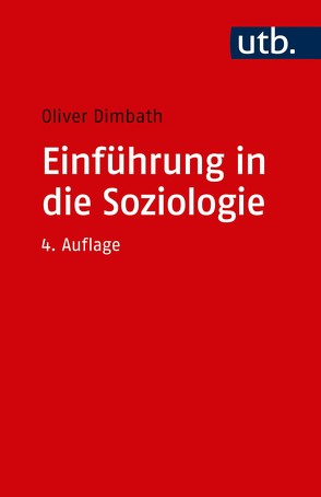 Einführung in die Soziologie von Dimbath,  Oliver