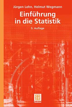 Einführung in die Statistik von Lehn,  Jürgen, Wegmann,  Helmut