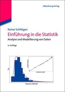 Einführung in die Statistik von Schlittgen,  Rainer