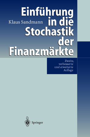 Einführung in die Stochastik der Finanzmärkte von Klaus