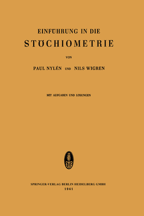 Einführung in die Stöchiometrie von Nylen,  Paul, Wigren,  Nils