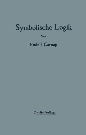 Einführung in die symbolische Logik von Carnap,  Rudolf