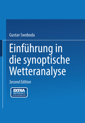 Einführung in die synoptische Wetteranalyse von Chromow,  S.P., Koncek,  N., Swoboda,  Gustav