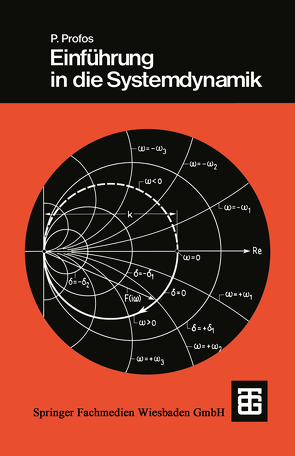 Einführung in die Systemdynamik von Profos,  Paul