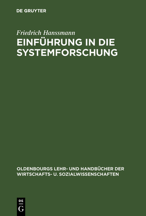 Einführung in die Systemforschung von Hanssmann,  Friedrich
