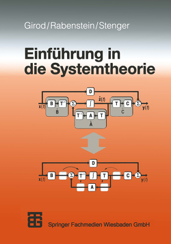 Einführung in die Systemtheorie von Girod,  Bernd, Rabenstein,  Rudolf, Stenger,  Alexander K. E.