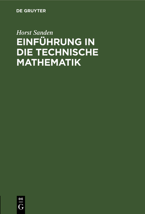 Einführung in die technische Mathematik von Sanden,  Horst