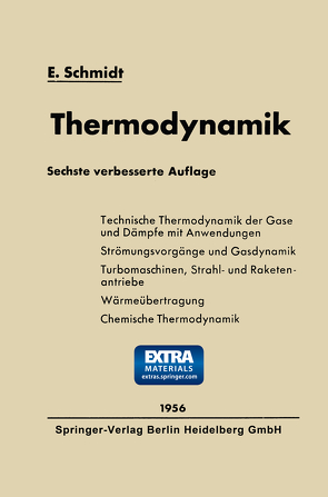 Einführung in die Technische Thermodynamik von Schmidt,  Ernst