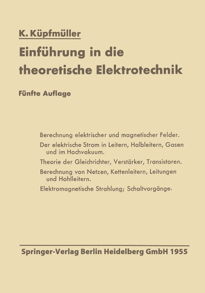Einführung in die theoretische Elektrotechnik von Küpfmüller,  Karl