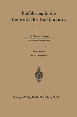 Einführung in die theoretische Gasdynamik von Sauer,  Robert