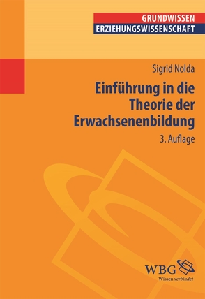 Einführung in die Theorie der Erwachsenenbildung von Nolda,  Sigrid