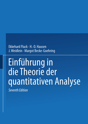 Einführung in die Theorie der quantitativen Analyse von Becke-Goehring,  M., Fluck,  E., Hausen,  H.-D., Weidlein,  J.